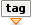 Tag
